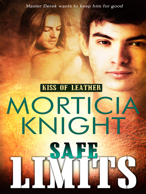 Title details for Safe Limits by Morticia Knight - Available